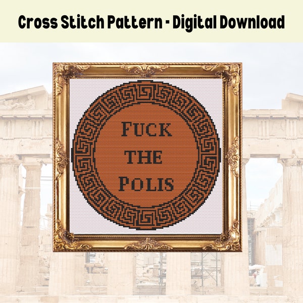 Fuck the Polis Cross Stitch pattern | pdf digital download | Funny Greek Cross Stitch Pattern