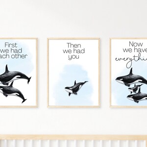 Set of 3 Killer Whale Digital Prints, Under the Sea Nursery Decor, First We Had Each Other, Nautical Poster, Orca Bathroom Decor
