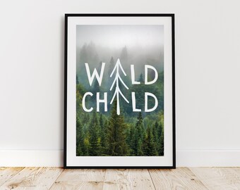 霧の森のプリント：ワイルドチャイルドの子供部屋用デコレーション（デジタルダウンロード）