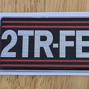 Toyota 2TR-FE "Domed" Valve Cover sticker