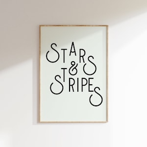Stars and Stripes, Black and White 4th of July Minimalist, Printable Typography Sign for Independence Day | 592