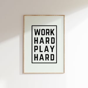 Work Hard Play Hard Sign, Inspirational Quote for Bar Cart, Printable Home Bar Decor | 585