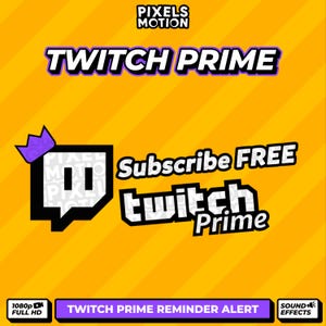 Animated Twitch Prime Subscribe Button Overlay with integrated special effects to enhance your channel v2. English - French - Spanish.