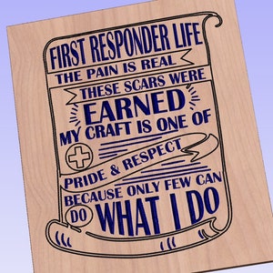 First Responder Life - crv3d, crv, dxf, ai, svg, eps, pdf, Aspire file, Vcarve Pro file, Vcarve. CNC router, Plasma, Laser