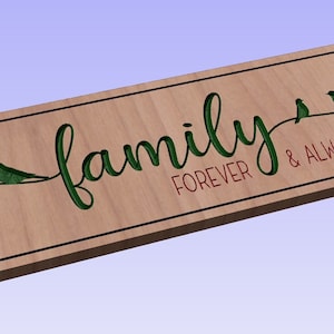 Family Always & Forever - crv3d, crv, dxf, ai, svg, eps, pdf, Aspire file, Vcarve Pro file, Vcarve. CNC router, Plasma, Laser