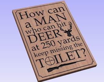 Hunting Toilet - crv3d, crv, dxf, ai, svg, eps, pdf, Aspire file, Vcarve Pro file, Vcarve. CNC router, Plasma, Laser