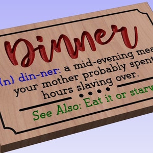 Dinner Definition - crv3d, crv, dxf, ai, svg, eps, pdf, Aspire file, Vcarve Pro file, Vcarve. CNC router, Plasma, Laser