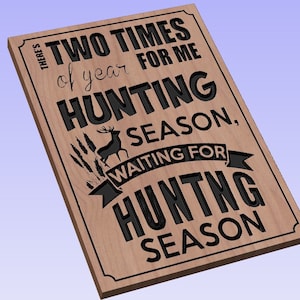 Hunting Season - crv3d, crv, dxf, ai, svg, eps, pdf, Aspire file, Vcarve Pro file, Vcarve. CNC router, Plasma, Laser