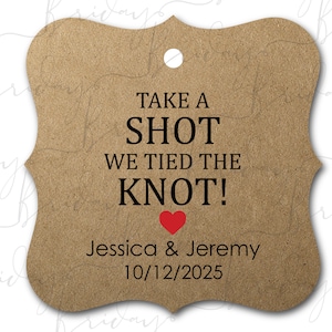 Take a Shot We Tied the Knot Favor Tag | Wedding Favor Tag | Shot Tags | Shot Favor Tags