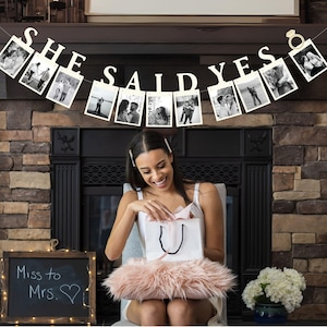 She Said Yes Photo Banner, Engagement Party Decorations, Bride to Be Bachelorette Banner, Bridal Shower Photo Display, Just Engaged Decor