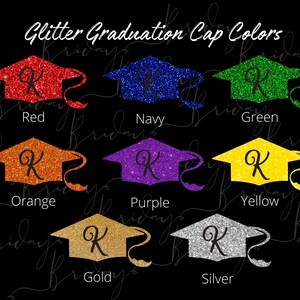 May include: Graduation cap colors in red, navy, green, orange, purple, yellow, gold, and silver. Each cap is decorated with glitter and a letter K.