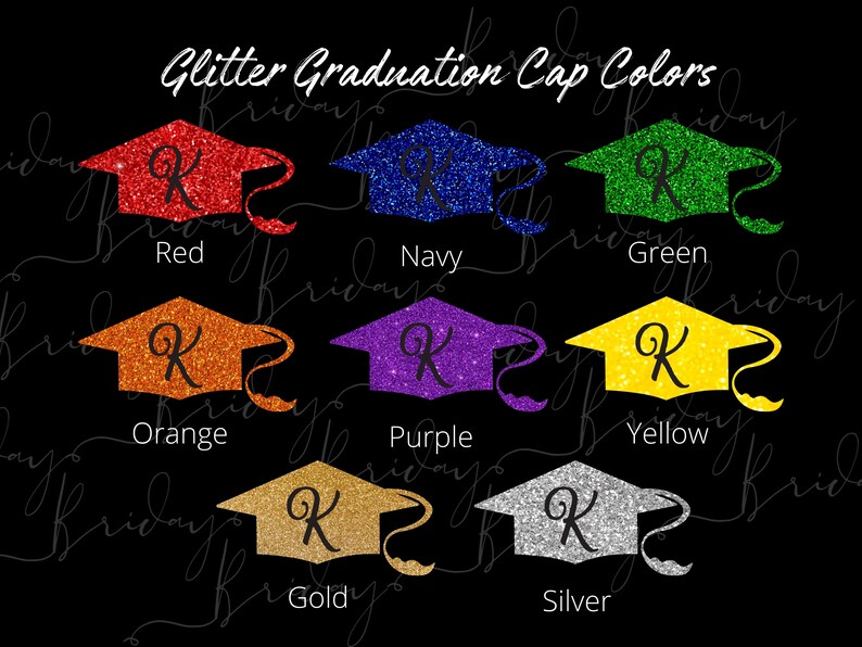 May include: Graduation cap colors in red, navy, green, orange, purple, yellow, gold, and silver. Each cap is decorated with glitter and a letter K.