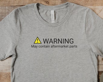 May contain aftermarket parts, Joint Replacement, Mostly Original Parts, Joint Replacement Surgery T-Shirt, Surgery Gift, Knee replacement