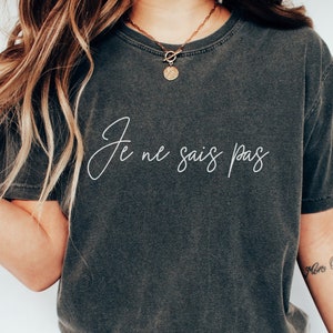 Je ne sais pas t shirt clearance