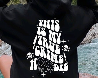 This Is My True Crime Watching Hoodie True Crime Lovers Gift True Crime Gift Sweatshirt Crime Shirt Crime Show Hoodie Crime TV Sweatshirt