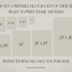 May include: A printable art print available in various sizes, including 11x14 inches, 9x12 inches, 8x10 inches, 16x20 inches, A2, 18x24 inches, 24x36 inches, and 5x7 inches. The text "YOU GET A PRINTABLE FILE FOR EACH OF THESE SIZES READY TO PRINT, FRAME, AND HANG" and "INSTANT DOWNLOAD ONCE YOU PURCHASE" is displayed on the image.