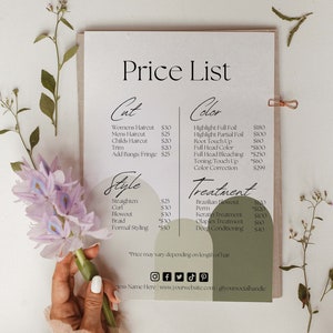 May include: A price list for hair salon services. The list includes prices for haircuts, styling, coloring, and treatments. The prices are listed in US dollars.