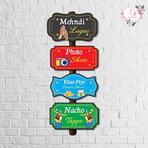 Colorful Mehndi Signs as Quirky Welcome Signages Indian, Fun Direction Signs & Indian Wedding signs Truck art, Desi wedding decor Punjabi