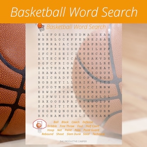 May include: A basketball word search puzzle with a brown and orange basketball in the background. The puzzle includes words related to basketball, such as dribble, free throw, foul, half court, hoop, net, paint, pass, point guard, rebound, shoot, slam dunk, steal, and technical.