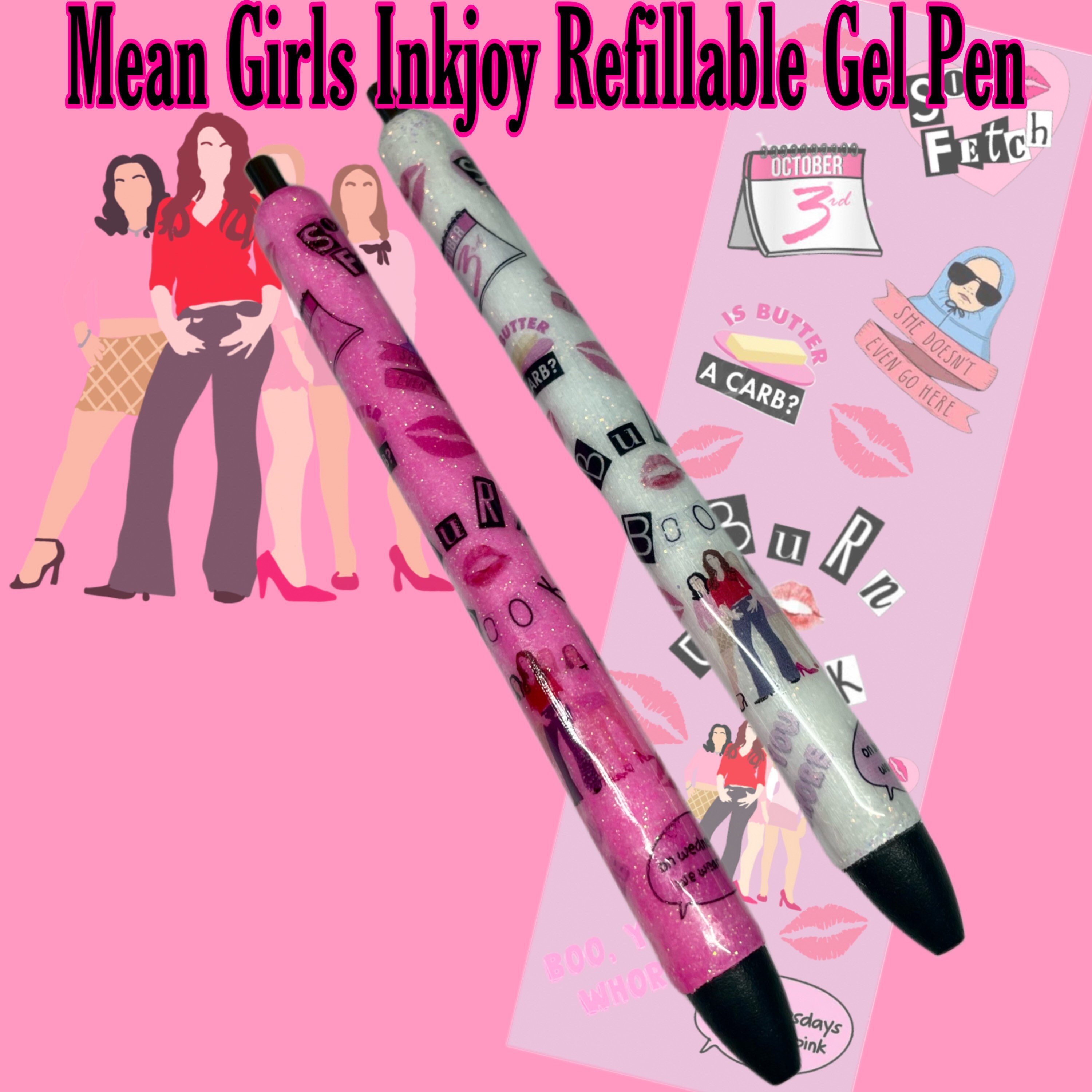 Mean Girls Pens 