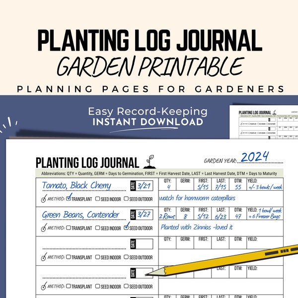 Planting Log Garden Journal printable page. Garden Planner or Garden Organizer. Tracker for indoor and outdoor planting and seed starting