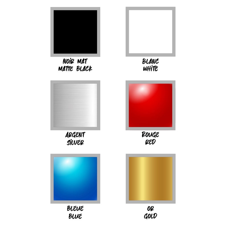 May include: A graphic showing six colour swatches: matte black, white, silver, red, blue, and gold. Each swatch is in a square with a grey border, and labelled with the colour name in both English and French.