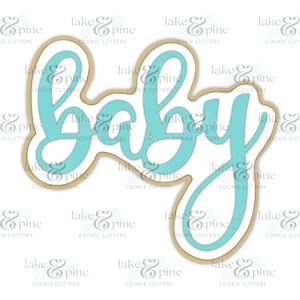 Baby Cookie Cutter, Baby Script