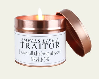 New Job Candle Gift Smells Like a Traitor