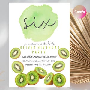 Invitación de cumpleaños Kiwi SIX, editable y personalizada, plantilla para cualquier edad, invitación para niños, descarga instantánea, 5x7