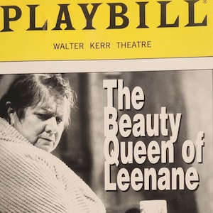 Vintage Broadway Playbill - The Beauty Queen of Leenane - ORIGINAL CAST!