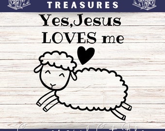 Yes, Jesus Loves Me Sheep, Christian SVG Cut File (Digital Download)