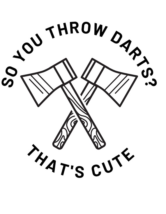 Axe Throwing Svg Digital Download Instant Download Cut Etsy