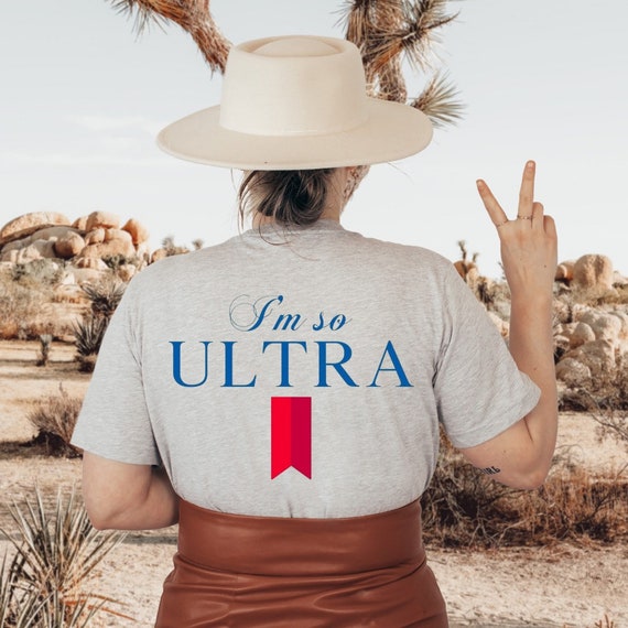 Im so Ultra Shirt Michelob Shirt Beer 