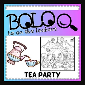 Tea Party - BOLO - Be on the look out, Hidden Objects, Pictures, Coloring Page