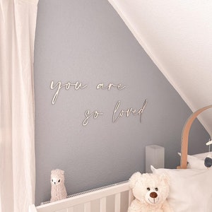 Schriftzug Holz I you are so loved
