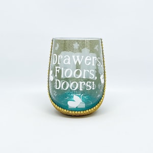 Casita Inspired Stemless Wineglass: &#39;Drawers, Floors, Doors&#39;