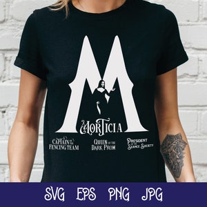 Morticia Addams SVG, Wednesday Series Poster, Addams Family TV Show Tshirt Cricut, Gothic Shirt, Queen of the Dark Prom, Seance Society EPS