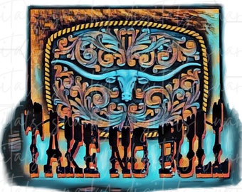 Retro Take No Bull PNG| Bull Skull png| Vintage Western Png| Cowgirl PNG|  Boho png| Country Music| Trending PNG| Instant Digital Download