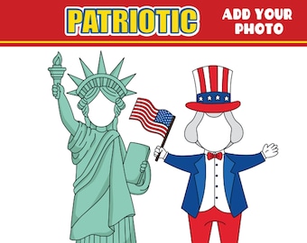 May include: A digital download of two printable photo booth props featuring the Statue of Liberty and Uncle Sam. Both props have blank faces for adding a photo. The text "PATRIOTIC" and "ADD YOUR PHOTO" is at the top of the image. The text "PNG FORMAT" and "DIGITAL DOWNLOAD" is at the bottom of the image.
