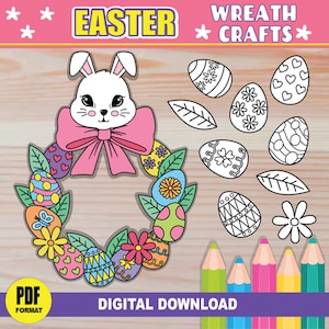May include: A printable Easter wreath craft with a bunny rabbit, flowers, and eggs. The wreath is outlined in black and ready to be colored. The text "Easter Wreath Crafts" is at the top of the image.