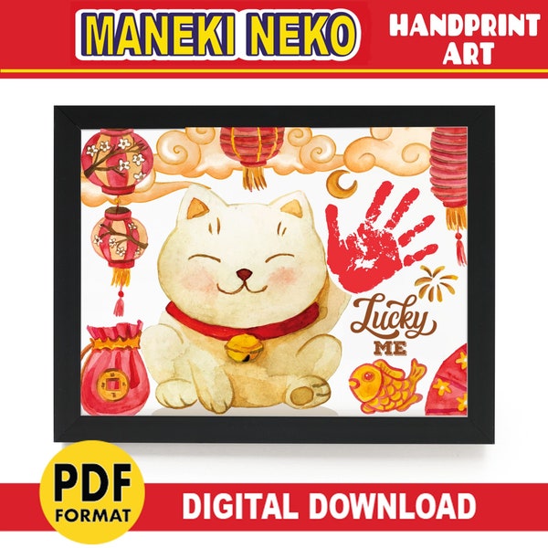 Maneki Neko Lucky Cat Handprint Craft | Chinese New Year Handprint Art | Fortune Cat PRINTABLE Activity | Baby Toddler Preschool Keepsake