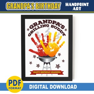 Grandpa&#39;s Birthday Handprint Art | Best Grilling Buddy | Happy Birthday Gift Grandkids | PRINTABLE for Grandfather | Baby Toddler Keepsake