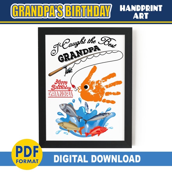 Grandpa's Birthday Handprint Art Fishing Happy Birthday Gift Grandkids  PRINTABLE Bday Card Grandfather Baby Toddler Keepsake Craft 