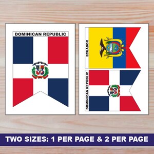 Puede incluir: Dos dise&ntilde;os de banderas imprimibles, uno con la bandera de la Rep&uacute;blica Dominicana y el otro con la bandera de Ecuador. La bandera de la Rep&uacute;blica Dominicana es azul, roja y blanca con un escudo de armas en el centro. La bandera de Ecuador es amarilla, azul y roja con un escudo de armas en el centro. El texto "REP&Uacute;BLICA DOMINICANA" y "ECUADOR" est&aacute; impreso sobre cada bandera.
