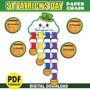 May include: A printable St. Patrick's Day paper chain craft with a cloud and rainbow design. The chain links have different colors and are decorated with gold circles that have bible verses and words like "Blessed", "Loved", "Strong", and "Chosen".