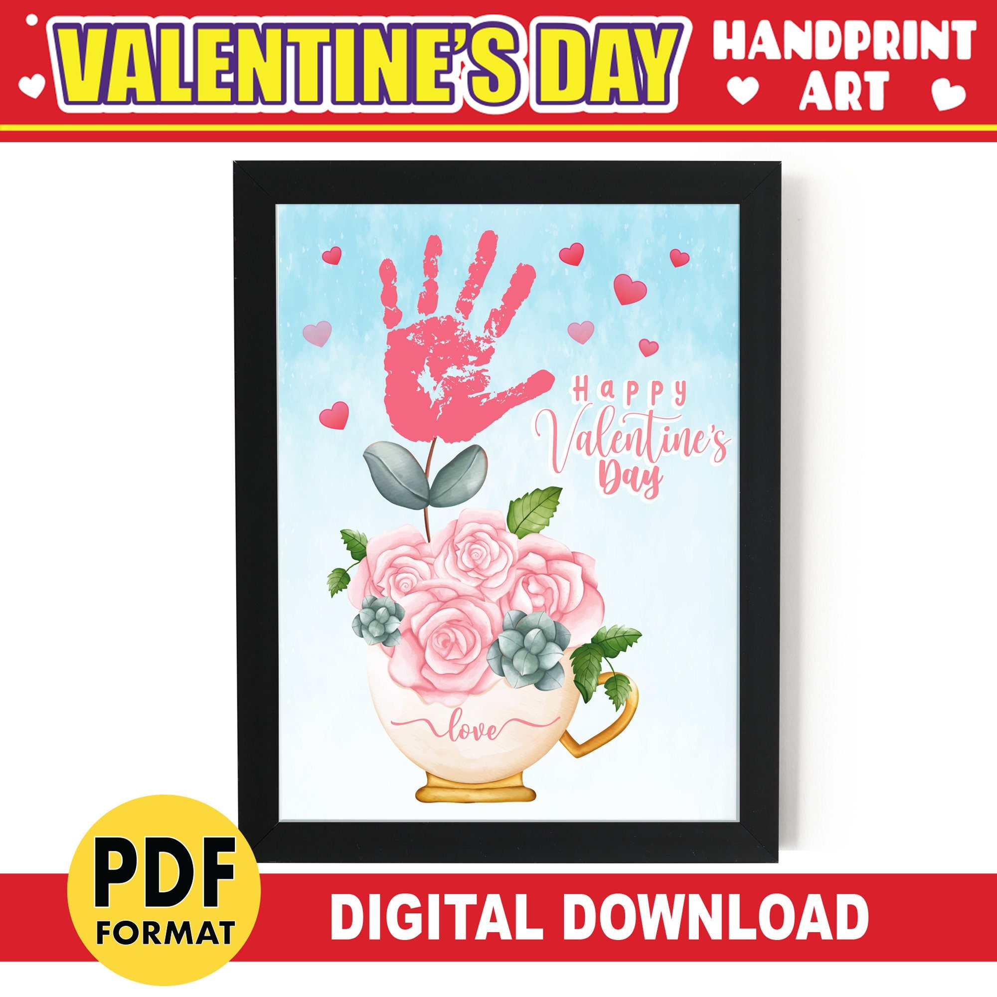 Valentines Day Handprint Art PRINTABLE Valentines Handprint Craft ...