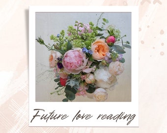 May include: A bouquet of pink, white and peach flowers with green foliage. The flowers are arranged in a loose, natural style. The bouquet is in a white frame with the text "Future love reading" below it.
