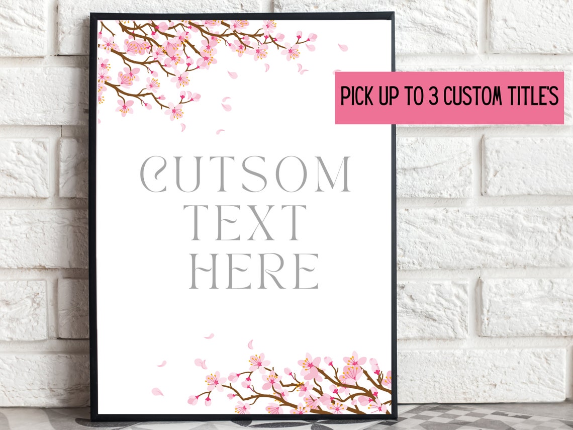 Custom Sign for Cherry Blossom Themed Party or Wedding Custom Etsy