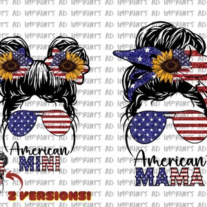 May include: Two digital designs featuring a woman with a messy bun and sunglasses. The woman is wearing a red, white, and blue bandana and sunglasses. The text "American Mini" and "American Mama" is included in the design.