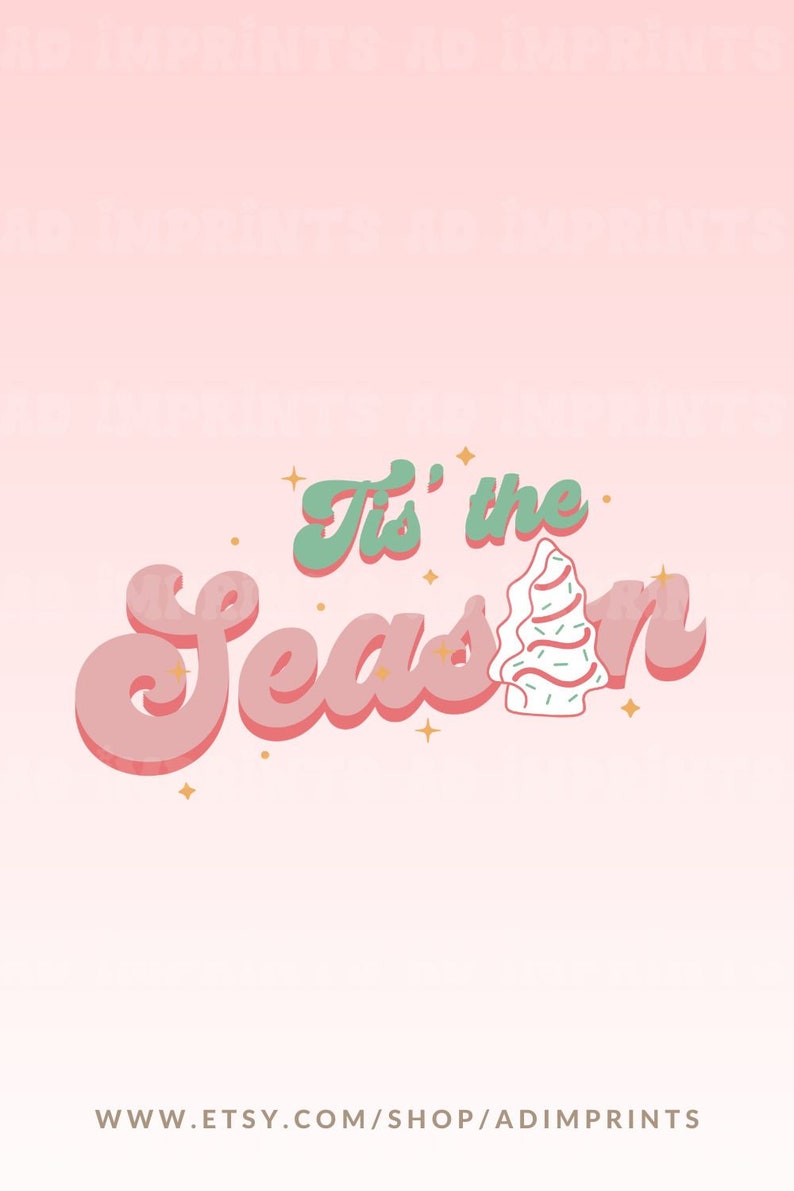 May include: A pink and green graphic design with the text "Tis' the Season" and a stylized Christmas tree. The background is a gradient of pink and white.